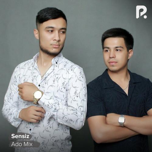 Ado Mix - Sensiz