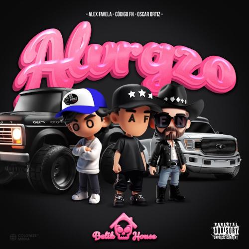 Alex Favela, Codigo FN & Oscar Ortiz - Alvrgzo