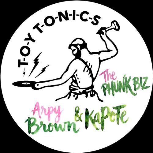 Arpy Brown & Kapote - The Phunk Biz
