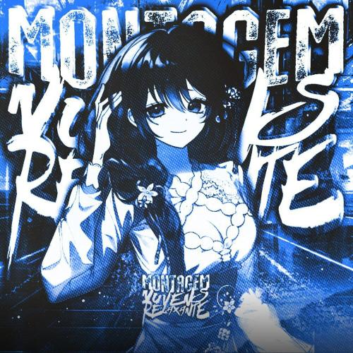 BRAUAR, DJ FRIZER, VXRTAL - MONTAGEM NUVENS RELAXANTE (Slowed)