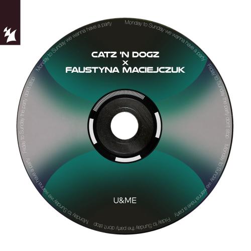 Catz 'N Dogz & Faustyna Maciejczuk - U&me