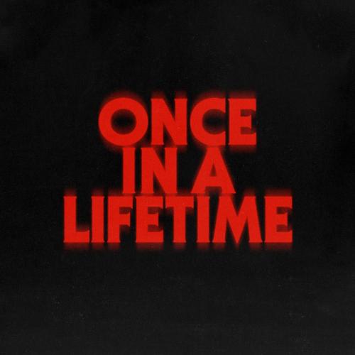 Dimension & bbyclose - Once In A Lifetime