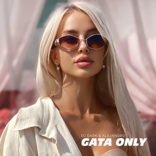 Gata only слушать