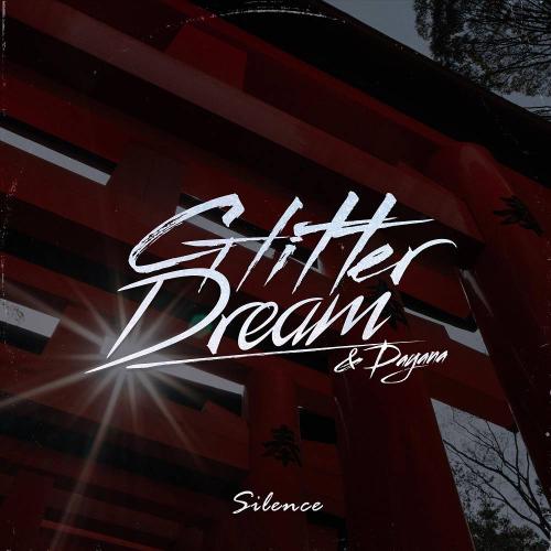 Glitter Dream & Dayana - Silence