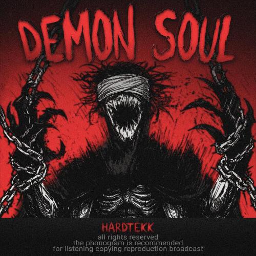Hardtekk - Demon Soul