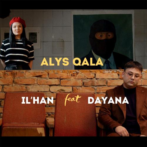 IL'HAN, Dayana - Alys qala