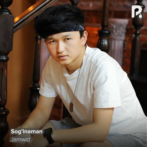 Jamwid - Sog'inaman