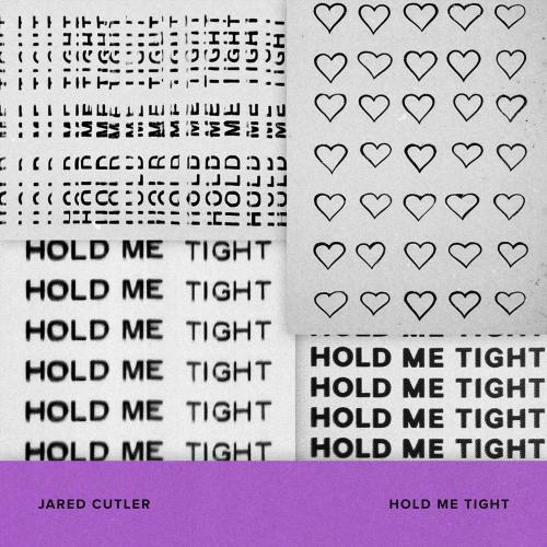 Jared Cutler - Hold Me Tight