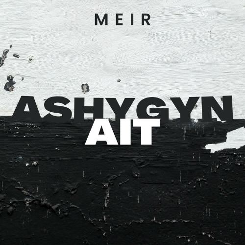 Meir - Ashygyn ait