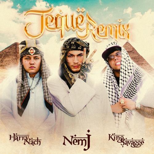 NEMJ, King Savagge & Harry Nach - JEQUE REMIX