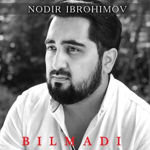 Нодирбек Иброхимов - Bilmadi