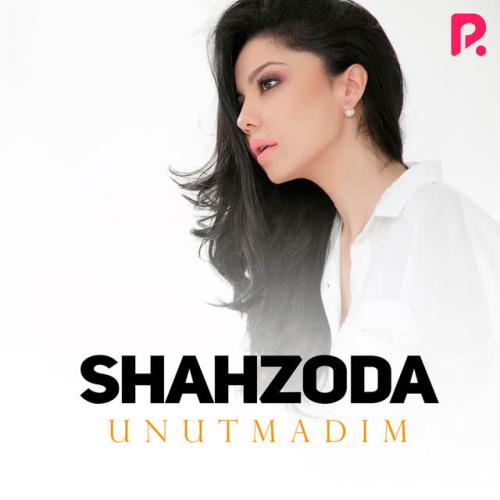 Shahzoda - Bora-bora(Unutmadim)