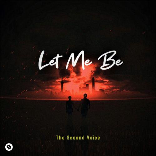 The Second Voice - Let Me Be