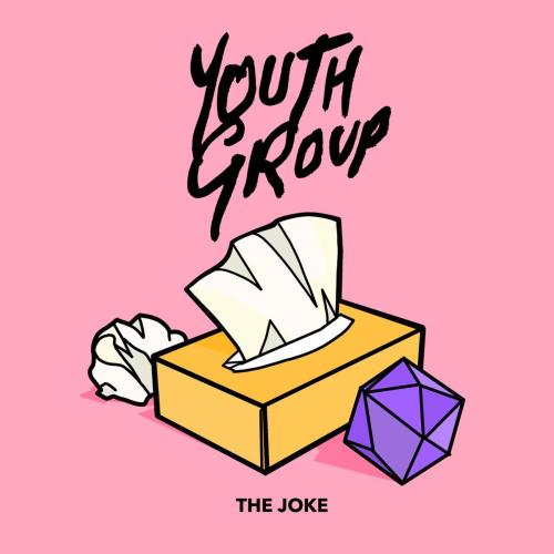 Youth Group - The Joke