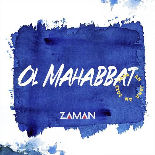 Zaman - Ol mahabbat