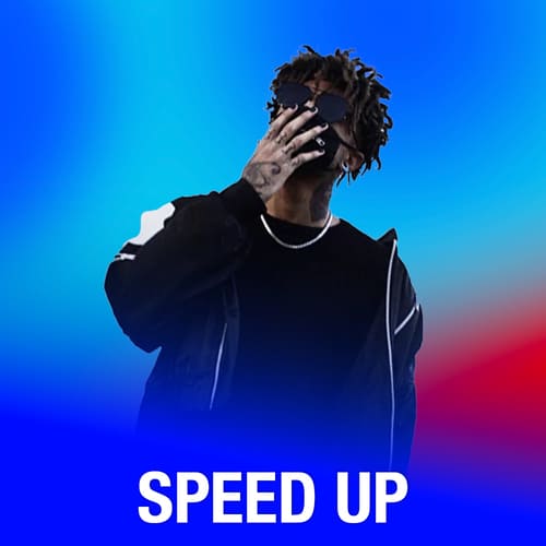 Speed Up